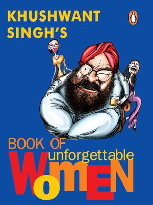 cover image of Khushwant Singh's Book of Unforgettable Women